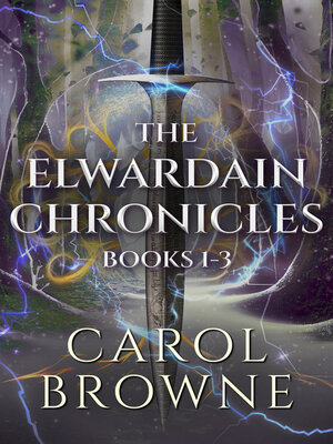 cover image of The Elwardain Chronicles--Books 1-3